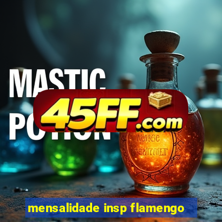 mensalidade insp flamengo